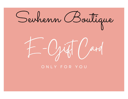 SEVHENN E-Gift Card