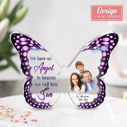Personalized Memorial Butterfly Acrylic Plaque - Memorial Gift Idea - Upload Photo - I Have An Angel In Heaven I Call Him Son by CusGifts